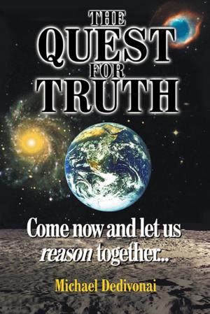 Cover of the book The Quest for Truth by Gary M. Gilbert
