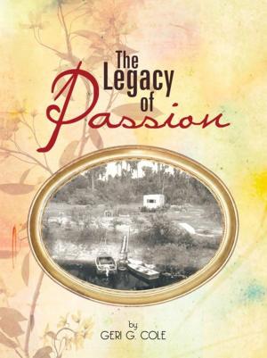 Cover of the book The Legacy of Passion by Mason Doors