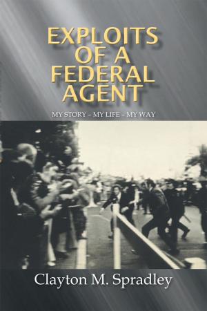 Cover of the book Exploits of a Federal Agent by Joyce Talley