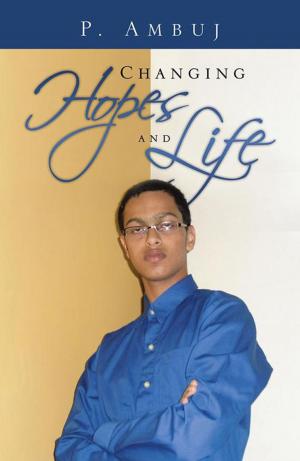 Cover of the book Changing Hopes and Life by Michael SN Godfrey