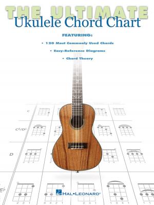 Cover of the book The Ultimate Ukulele Chord Chart by Bill Boyd