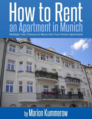 Cover of the book How to Rent an Apartment in Munich by Avery Tynes