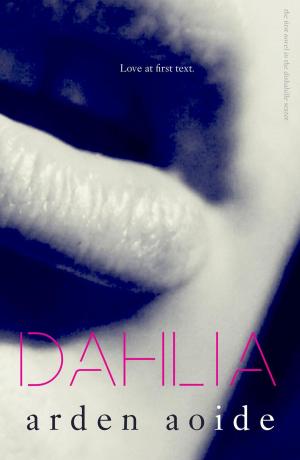 Cover of the book Dahlia by C. M. Johnson
