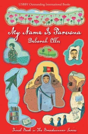 bigCover of the book My Name Is Parvana by 