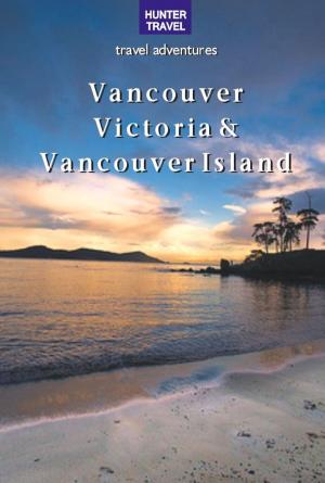 Cover of Vancouver, Victoria & Vancouver Island
