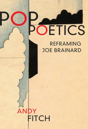 Cover of the book Pop Poetics by Jean-Philippe Toussaint