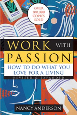 Cover of the book Work with Passion by Rachel Harris, PhD