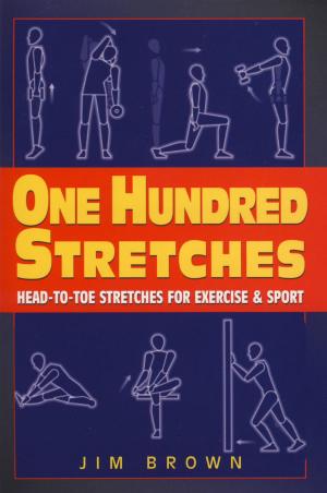 Cover of the book One Hundred Stretches by Francis P. Pandolfi, Jono Pandolfi