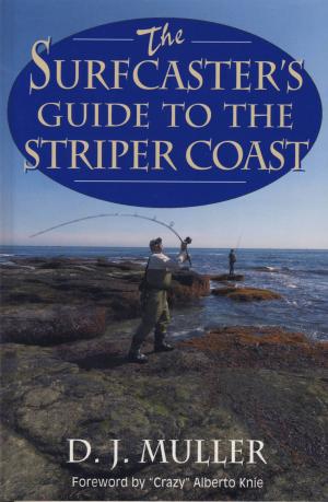 Book cover of The Surfcaster's Guide to the Striper Coast