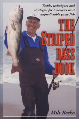Cover of the book The Striped Bass Book by Spider Rybaak