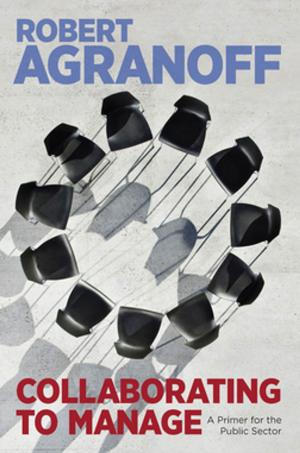 Cover of the book Collaborating to Manage by Andrew B. Arnold