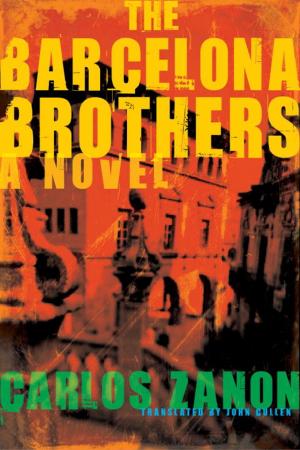 Cover of the book The Barcelona Brothers by Gotz Aly, Michael Sontheimer