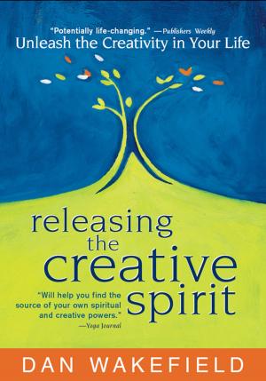 Cover of the book Releasing the Creative Spirit by John Klima
