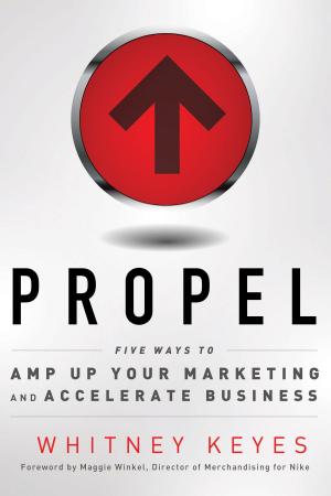 Cover of the book Propel by Cal Garrison
