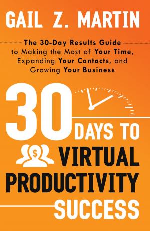 bigCover of the book 30 Days to Virtual Productivity Success by 