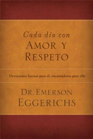 Cover of the book Cada día con amor y respeto by Martin H. Manser, Thomas Nelson