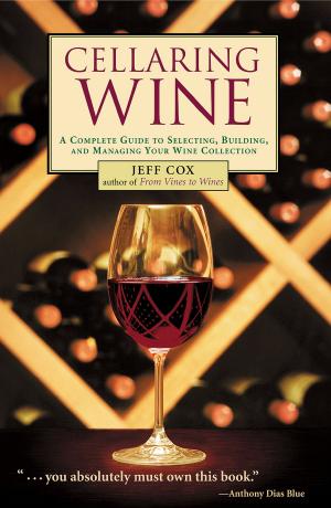 Cover of the book Cellaring Wine by Jerry Belanger, Sara Thomson Bredesen