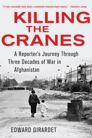 Cover of the book Killing the Cranes by Elise McDonough
