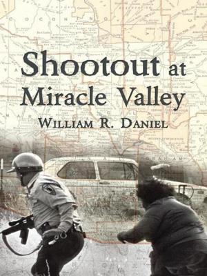 Cover of the book Shootout at Miracle Valley by Richard Taite, Constance Scharff