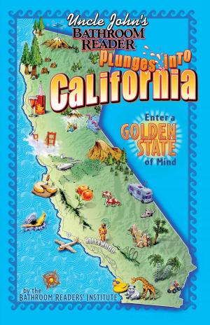 Cover of Uncle John's Bathroom Reader Plunges into California