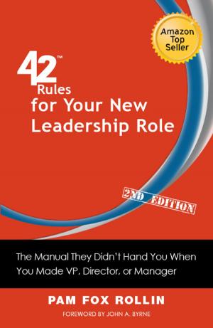 Cover of the book 42 Rules for Your New Leadership Role (2nd Edition) by Barbara Safani