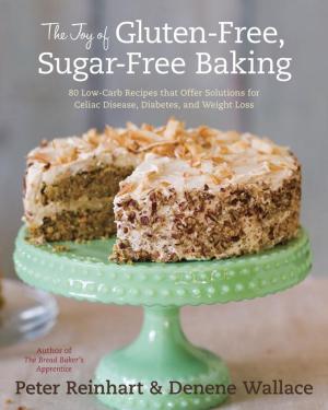 Book cover of The Joy of Gluten-Free, Sugar-Free Baking