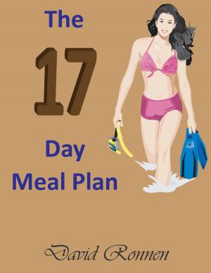 Cover of the book The 17 Day Meal Plan by Chef Alain Braux