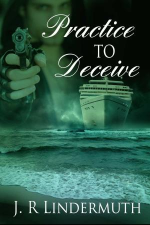 Book cover of Practice To Deceive