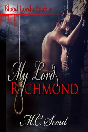 Cover of the book My Lord Richmond by Velvet Gray