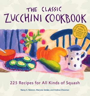 Cover of the book The Classic Zucchini Cookbook by Nancy Bubel
