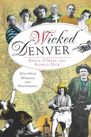 Cover of the book Wicked Denver by Alan McLeod, Jordan St. John