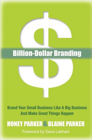 Cover of the book Billion-Dollar Branding by Diane Kennedy, Megan Hughes