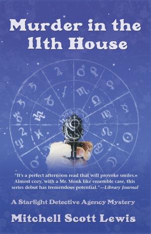 Cover of the book Murder in the 11th House by Jeffrey Siger