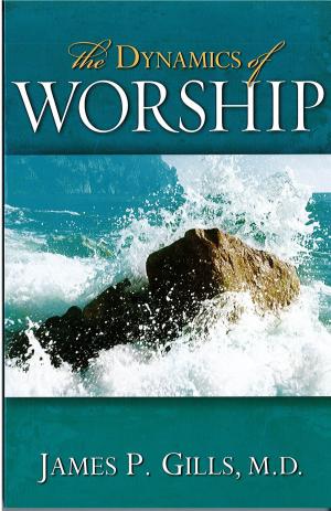 Cover of the book The Dynamics Of Worship by Lisa Bevere