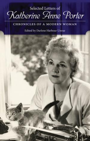 Cover of the book Selected Letters of Katherine Anne Porter by 