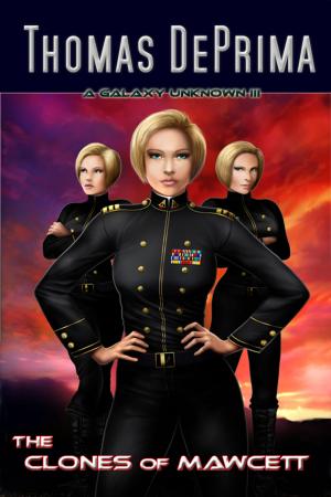Cover of the book The Clones of Mawcett (A Galaxy Unknown, Book 3) by JC Mitchell