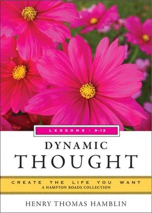 Cover of the book Dynamic Thought, Lessons 9-12 by James Scott Bell