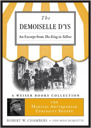 Cover of the book The Demoiselle D'ys, an excerpt from The King in Yellow by Elaine Magee