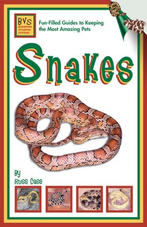 Cover of the book Snakes by Philippe De Vosjoil, Terri M Sommella, Robert Mailloux, Susan Donoghue, Roger J. Klingenberg