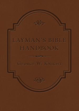 Book cover of Layman's Bible Handbook