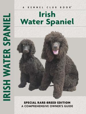Cover of the book Irish Water Spaniel by Juliette Cunliffe