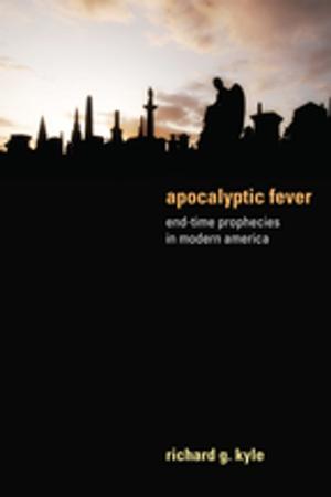 Cover of the book Apocalyptic Fever by Alain Finkielkraut, Elisabeth de Fontenay