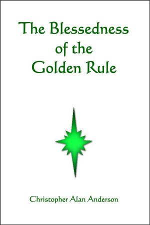 Book cover of The Blessedness of the Golden Rule