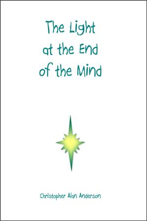 Book cover of The Light at the End of the Mind