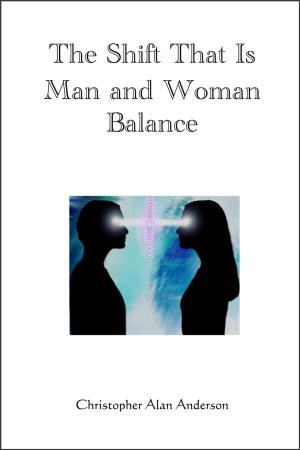 Book cover of The Shift That Is Man and Woman Balance