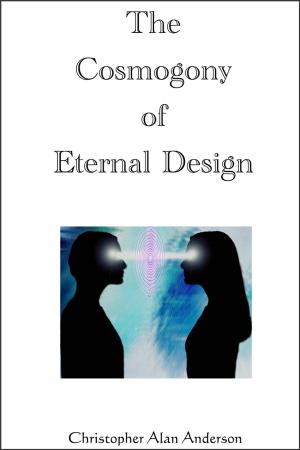 Book cover of The Cosmogony of Eternal Design