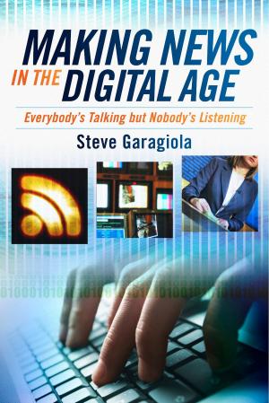 Cover of the book Making News In the Digital Age by Gaurish Borkar