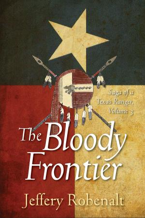 Cover of the book The Bloody Frontier by Lewis and Clark