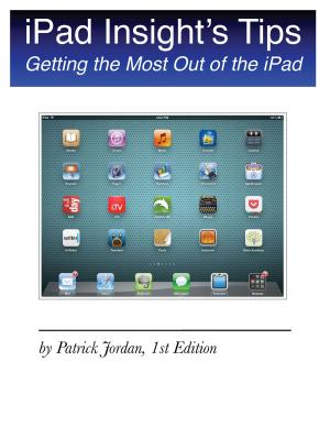 Cover of the book iPad Insight's Tips by Babatunde Osunbayo