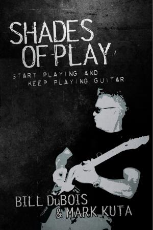 Cover of the book Shades of Play by Tom Mahalo